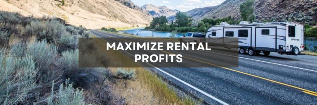 Maximizing Profit in Your RV Rental Business